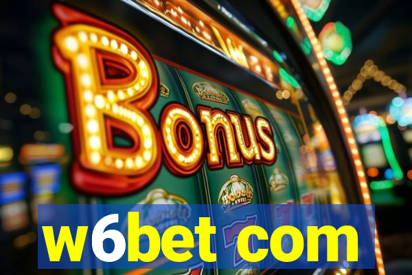 w6bet com